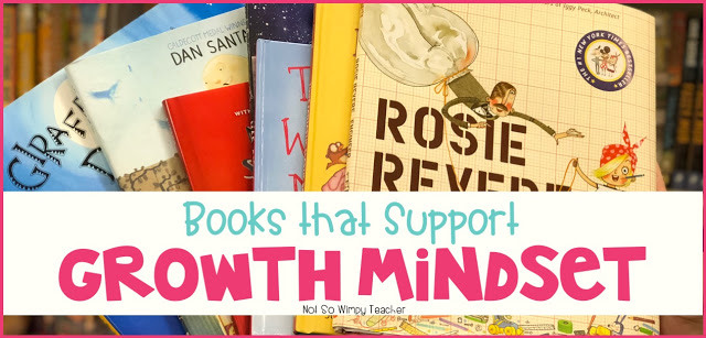 Use these books to teach growth mindset and in your classroom!