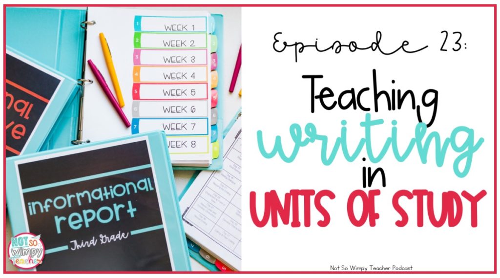 Teaching writing in units of study