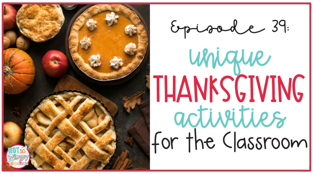 Thanksgiving activities for the classroom