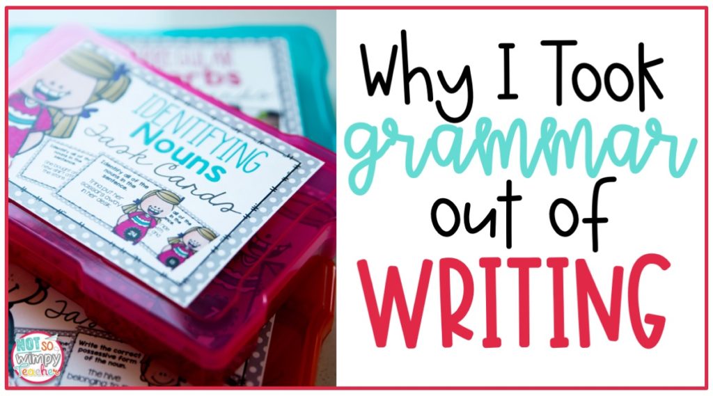 Teaching grammar and writing