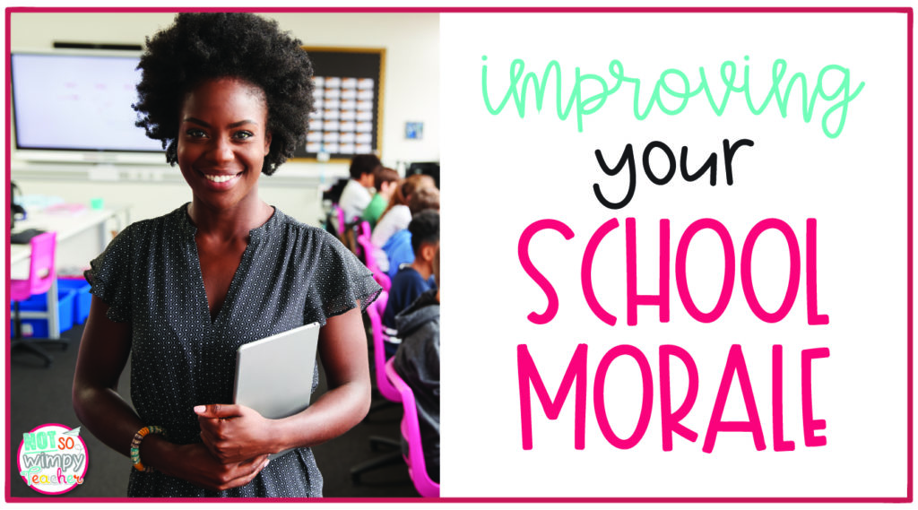 Improving your School Moral