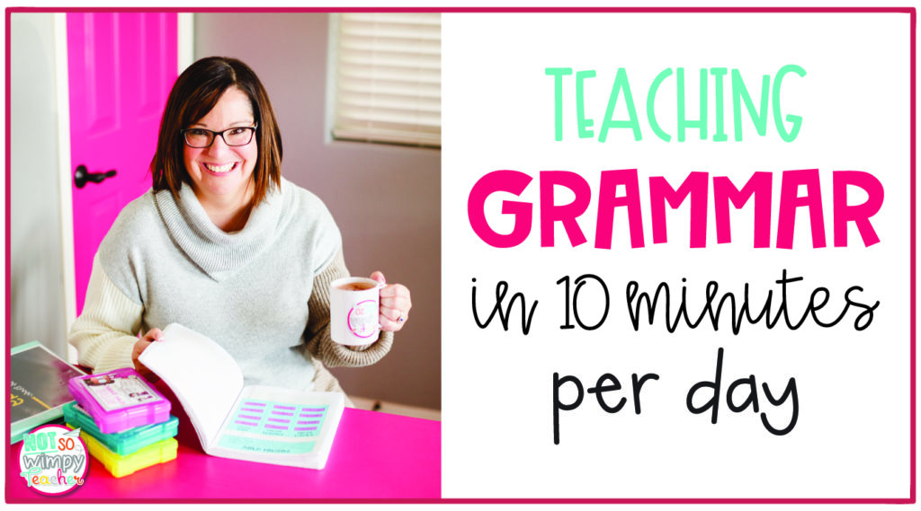 Teaching Grammar in 10 Minutes Per Day
