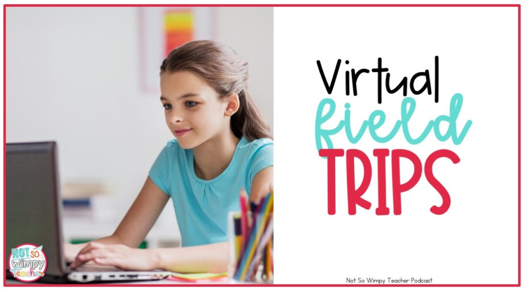 Virtual Field Trips around the country